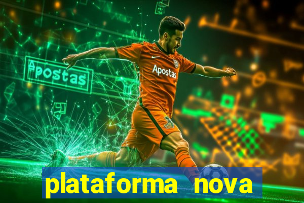 plataforma nova deposito 5 reais